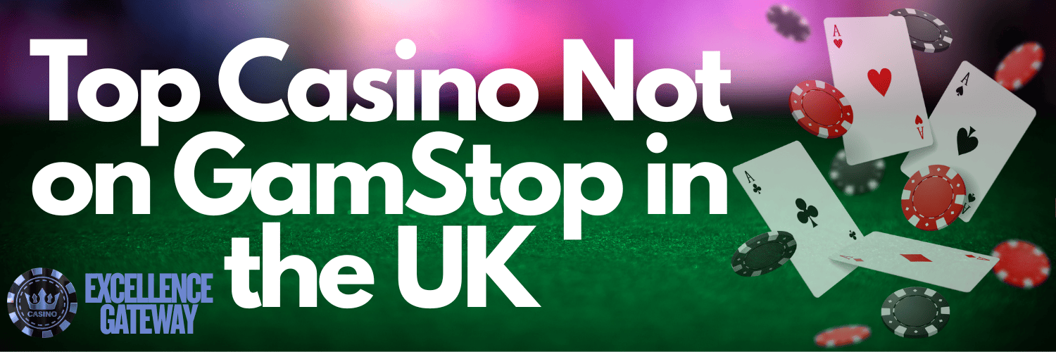 Discovering Non-Gamstop UK Casinos A Guide for Gamblers