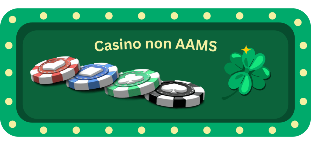 I migliori casinò non AAMS che pagano -1639084296